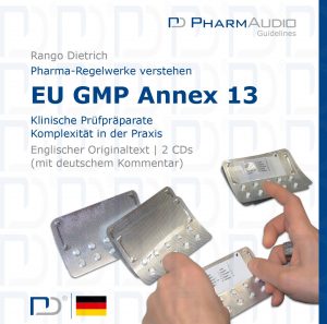 PharmAudio Hörbuch: Annex 13 (deutsch)